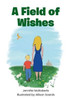A Field of Wishes