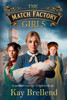 The Match Factory Girls