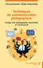Techniques de communication pédagogique: Usage des pédagogies nouvelles à l'université