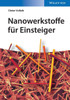 Nanowerkstoffe f r Einsteiger
