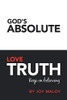God's Absolute Love Truth