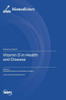 Vitamin D in Health and Disease