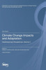 Climate Change Impacts and Adaptation: Interdisciplinary Perspectives-Volume II