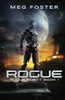 Rogue (Rogue Robot Book 1)