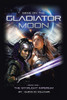 Siege on the Gladiator Moon: Book One