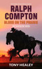 Ralph Compton Blood on the Prairie Large Print