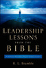Leadership Lessons From The Bible