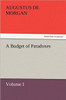 A Budget of Paradoxes, Volume I