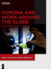 Corona and Work Around the Globe