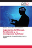 Ingeniería del Riesgo, Resiliencia y la Inteligencia Artificial