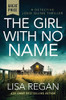 The Girl with No Name (Detective Josie Quinn (2))