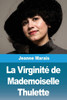 La Virginité de Mademoiselle Thulette