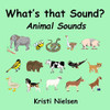What's That Sound? : Animal Sounds
