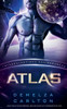 Atlas: Een Buitenaardse Sciencefictionromantiek (Intergalactisch Datingbureau)