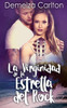 La Virginidad de la Estrella del Rock