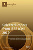 Selected Papers from IEEE ICKII 2019