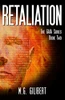 Retaliation: The GAIA Series - Book Two