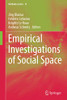Empirical Investigations of Social Space