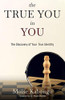 The True You In You : Unlocking Potential
