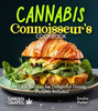 Cannabis Connoisseur's Cookbook: 100+ Recipes for Delightful Dining, Pictures Included