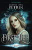 First Life : The Gifted Chronicles Book One
