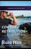 Cowboy Retribution : Cowboys of Cattle Cove