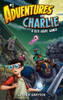 Adventures of Charlie: a 6th Grade Gamer #2