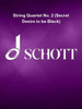 String Quartet No. 2 (Secret Desire to Be Black): Score and Parts