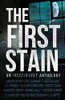 The First Stain : An Inked in Gray Anthology