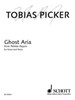 Ghost Aria from Therese Raquin: Tenor and Piano