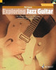 Exploring Jazz Guitar an Introduction to Jazz Harmony, Technique and Improvisation Book/Online Audio