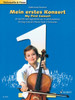 My First Concert - 25 Easy Concert Pieces from 5 Centuries: Cello and Piano