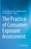 The Practice of Consumer Exposure Assessment