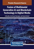 Fusion of Multimodal Generative AI and Blockchain Technology in Digital Media