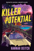 Killer Potential