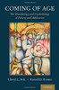 Coming of Age: The Neurobiology and Psychobiology of Puberty and Adolescence