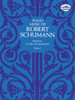 Piano Music of Robert Schumann, Series I