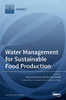 Water Management for Sustainable Food Production
