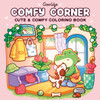 Comfy Corner: Coloring Book for Adults and Kids