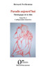 Paradis aujourd'hui: Théologique de la folie - Tome III, 2 - Configurations intensives