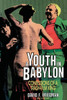 A Youth in Babylon: Confessions of a Trash-Film King