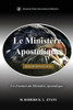 Le Ministère Apostolique: Un Examen du Ministère Apostolique