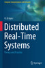 Distributed Real-Time Systems : Theory and Practice