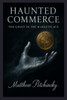 Haunted Commerce: The Ghost in the Marketplace