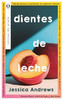 Dientes de Leche