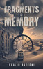 The Fragments of Memory