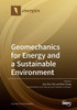 Geomechanics for Energy and a Sustainable Environment