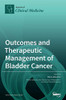 Outcomes and Therapeutic Management of Bladder Cancer