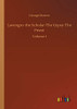 Lavengro: the Scholar-The Gypsy-The Priest : Volume 1