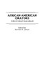 African-American Orators: A Bio-Critical Sourcebook